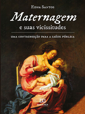 cover image of Maternagem e suas vicissitudes